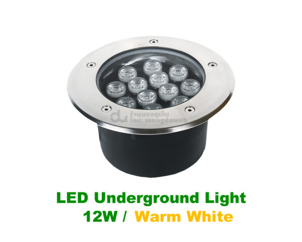 ไฟฝังพื้น ขนาด12วัตต์ แสงวอร์มไวท์ LED UPLIGHT 12W Warm White - Image 6